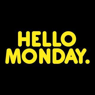 HELLO MONDAY. photo